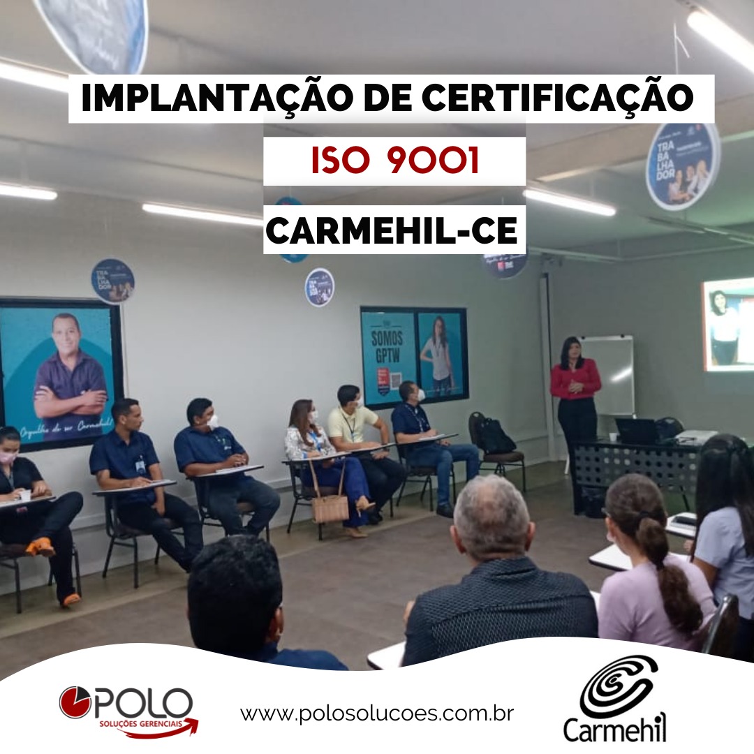 Implantação da ISO 9001 no Grupo Carmehil